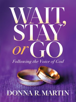 cover image of Wait, Stay or Go